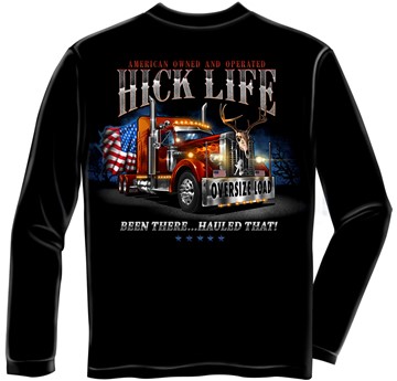 Hick Life Trucking Been There Hauled That!