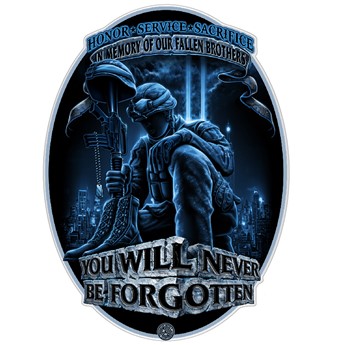 Soldier You Will Never Be Forgotten